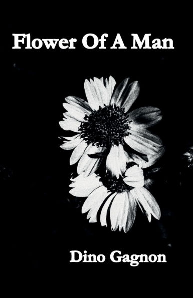Flower Of A Man