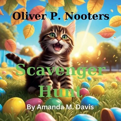 Oliver P. Nooters Scavenger Hunt