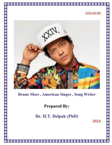 Bruno Mars , American Singer , Song Writer