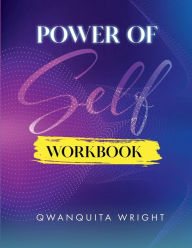 Title: Power of Self, Author: Qwanquita Wright