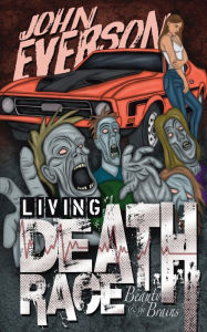 Book google downloader Living Death Race: Beauty & the Brains 9798331427771 DJVU