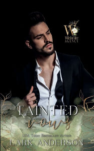 Title: Tainted Vows, Author: Lark Anderson