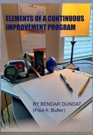 Title: Elements of a Continuous Improvement Program, Author: Paul Butler
