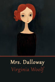 Title: Mrs. Dalloway, Author: Virginia Woolf