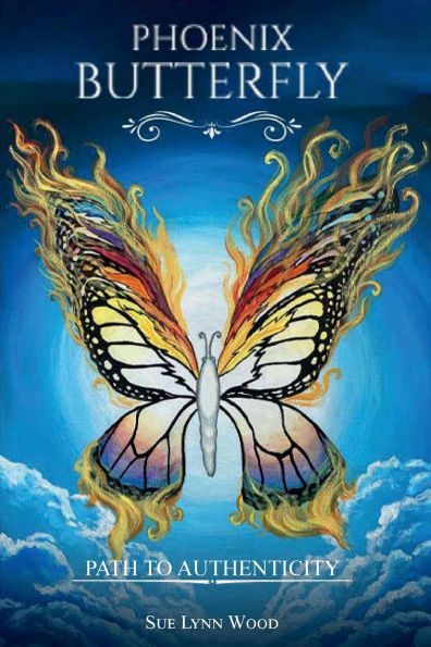 Phoenix Butterfly: Path to Authenticity