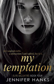 Title: My Temptation, Author: Jennifer Hanks