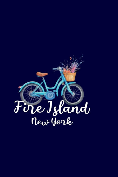 FIRE ISLAND NEW YORK: watercolor panting bicycle with flower basket 200 page journal