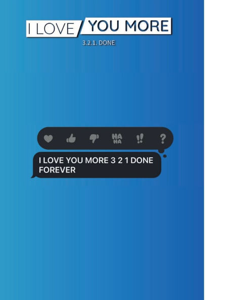 I Love You More (3.2.1.Done)