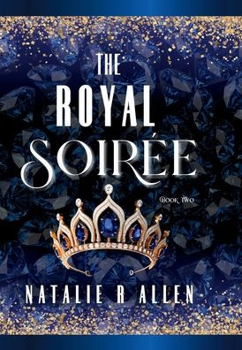 The Royal Soirée