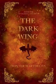 Title: The Dark Wing, Author: Winter Hartdegen