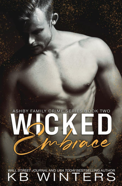 Wicked Embrace: A Dark Mafia Romance