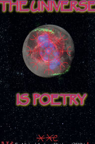Title: The Universe is Poetry, Author: Michael Daidone