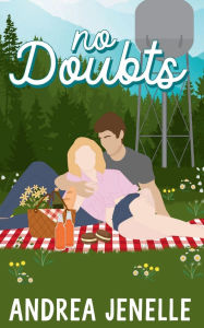 Title: No Doubts: Willow Creek Book 5, Author: Andrea Jenelle