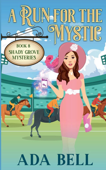 A Run for the Mystic: paranormal cozy mystery featuring an amateur psychic sleuth