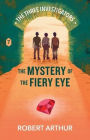 The Mystery of the Fiery Eye