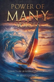 Title: Power of Many Voices, Author: Jesseco Limïn