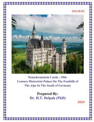 Title: Neuschwanstein Castle , 19th-Century Historicist Palace On The Foothills of The Alps In The South of Germany, Author: Heady Delpak