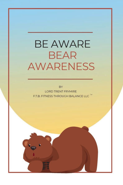 Be Aware Bear Awareness