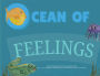 Ocean of Feelings