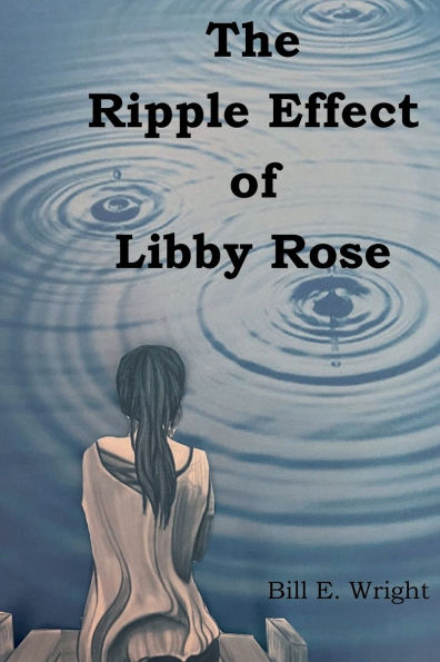 The Ripple Effect of Libby Rose