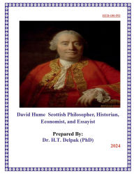 Title: David Hume Scottish Philosopher, Historian, Economist, and Essayist, Author: Heady Delpak