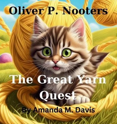 Oliver P. Nooters The Great Yarn Quest