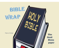 Title: Bible Wrap - the Good News Paper: the Good News paper, Author: Stefano Andolfo