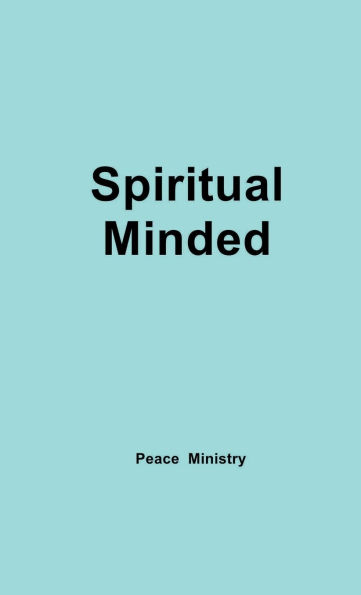 Spiritual Minded