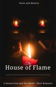 Title: House Of Flame, Author: Monica Wright