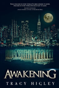 Title: Awakening, Author: Tracy Higley