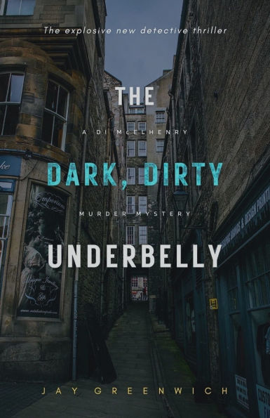 The Dark, Dirty Underbelly