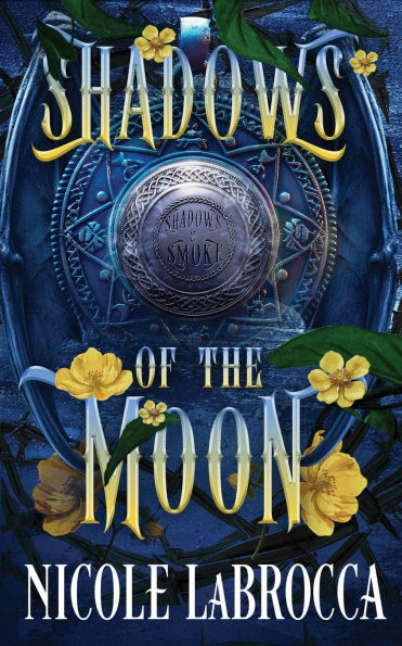 Shadows of the Moon: A Fantasy Romance