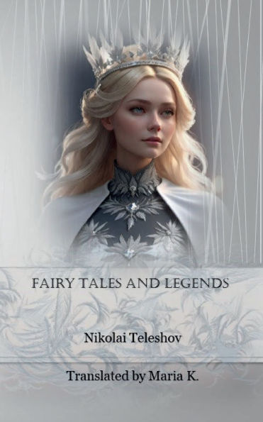 Fairy Tales and Legends