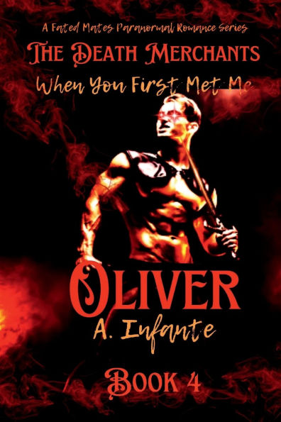 When You First Met Me: Oliver