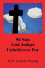 50 Sins God Judges Unbelievers For