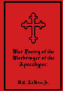 War Poetry of the Warbringer of the Apocalypse