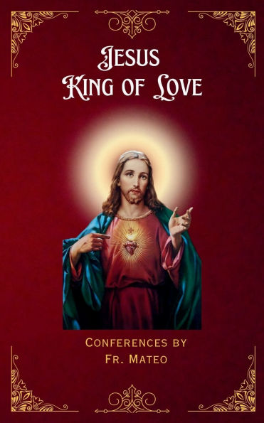 Jesus King of Love