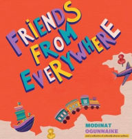 Title: Friends From Everywhere, Author: Modinat Ogunnaike