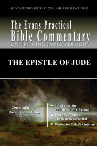 Title: The Epistle of Jude: The Evans Practical Bible Commentary, Author: Roderick L. Evans