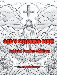 Title: God's Coloring Book, Author: Lord Trent Frymire