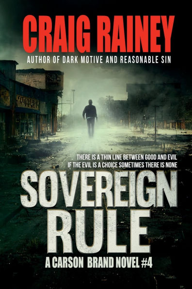 Sovereign Rule: A Carson Brand Novel #4