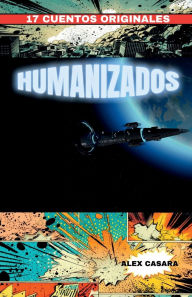 Title: Humanizados, Author: Alex Casara