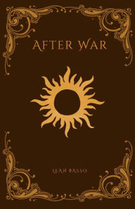 Title: After War, Author: Leah Basso