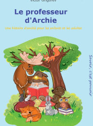 Title: Le professeur d'Archie, Author: Grigorev