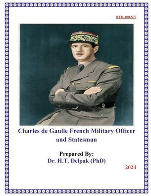 Charles de Gaulle French Military Officer and Statesman