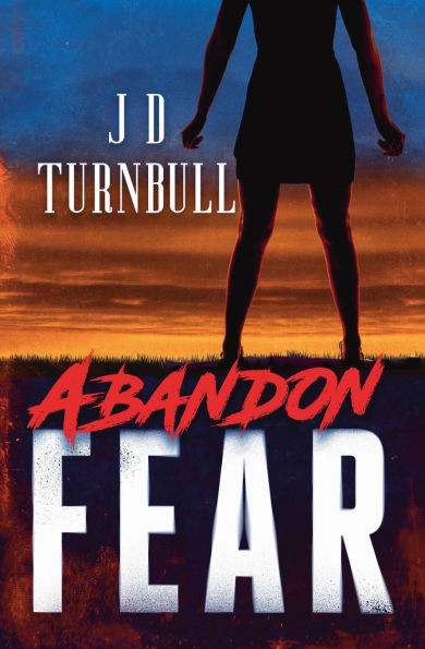 ABANDON FEAR: A Romance Mystery