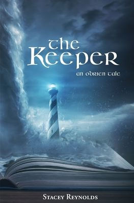 The Keeper: An O'Brien Tale