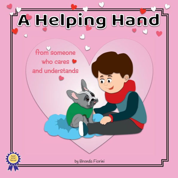 A Helping Hand: from someone who cares and understands