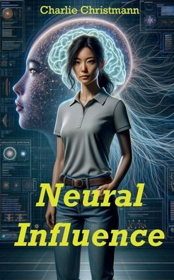 Neural Influence