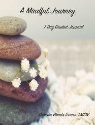 Title: A Mindful Journey: 7 Day Guided Journal, Author: Makeda Woods-Deans